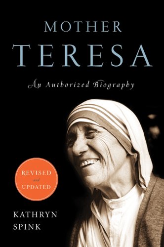 Mother Theresa's Lessons of Love & Secrets of Sanctity