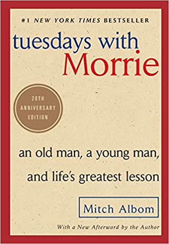 Tuesdays With Morrie